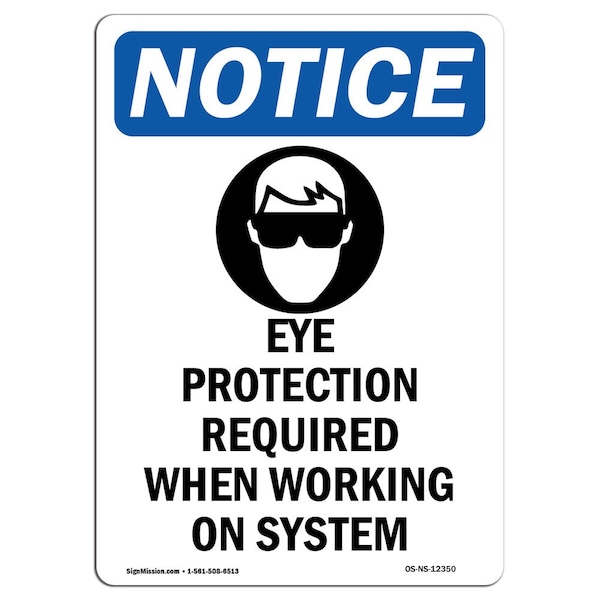 OSHA Sign, Eye Protection Required, 24in X 18in Plastic, 18" W, 24" H, Portrait, P-1824-V-12350